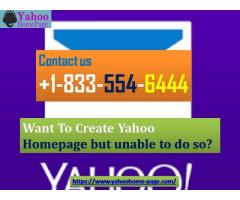 Want To Create Yahoo Homepage but unable to do so?